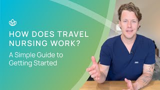 How Does Travel Nursing Work Beginner’s Guide