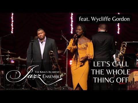 Let's Call the Whole Thing Off | Night of Jazz | feat. Wycliffe Gordon and Mikayla Smith