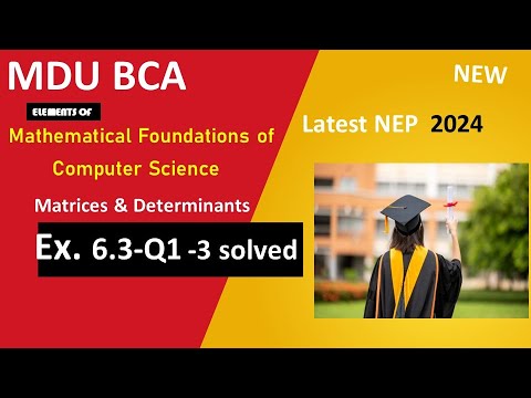 Multiplication of Matrices Question | MDU BCA SEM 1 MFCS| Mathematical Foundations of Comp|Maths