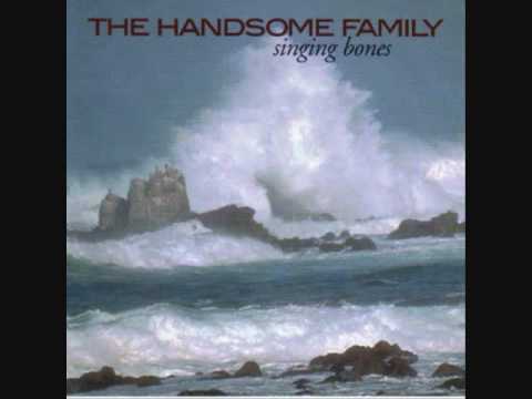 The Handsome Family - The Bottomless Hole