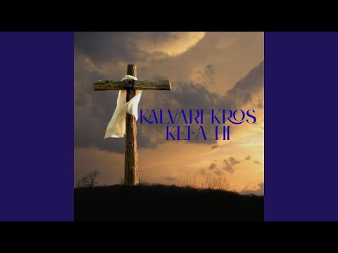 KALVARI KROS KEI-A HI