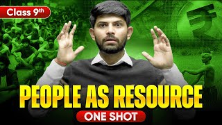 People as Resource | New One Shot | Class 9 Economics 2024-25 | Digraj Singh Rajput