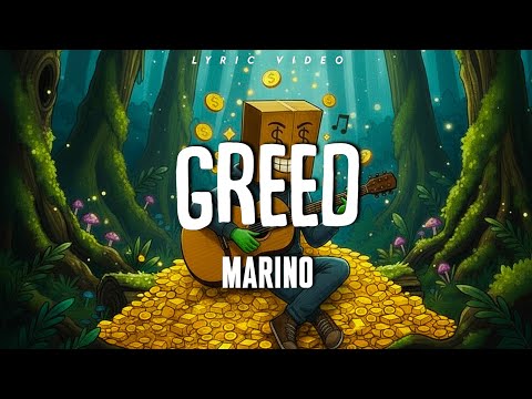 Greed - Marino (lyrics)