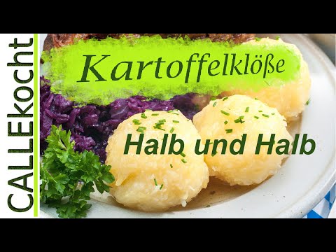 Kartoffelklöße halb und halb - super einfach zubereiten. Das Rezept