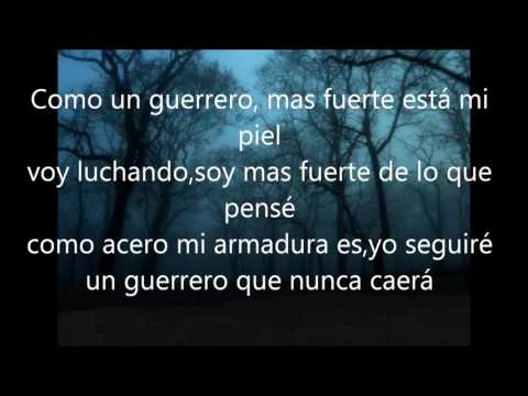 Como un Guerrero (LETRA)