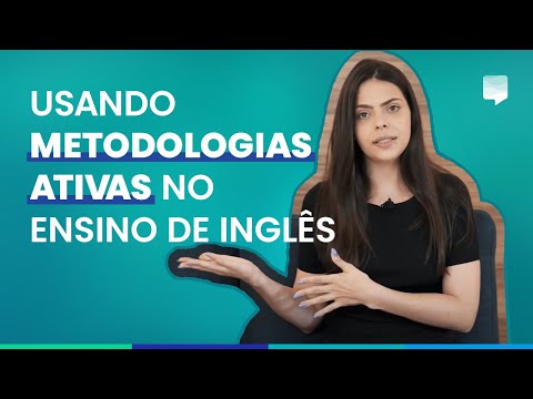 Como utilizar Metodologias Ativas para ensinar inglês? I FLEXGE