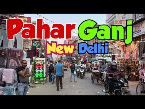 Evening Walking Tour: Busy Streets | Main Pahar Ganj, New Delhi. Near New Delhi Railway Station.