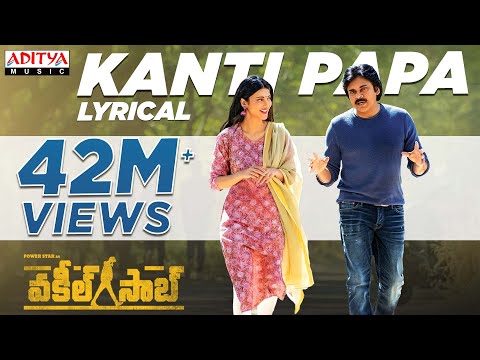 Kanti Papa​ Lyrical - Vakeel Saab​