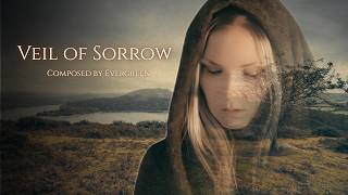 Sad Emotional Celtic Music - Veil of Sorrow | Harp & Flute Instrumental (2026 Remake)