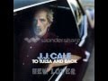 J.J. Cale - New Lover 