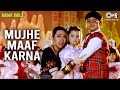 Mujhe Maaf Karna - Biwi No. 1 | Salman Khan ...