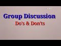 Do S And Don Ts Of Group Discussion