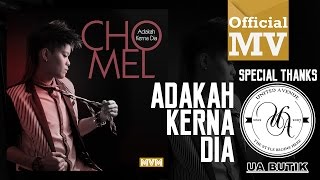 Download lagu Chomel - Adakah Kerna Dia (HD) mp3