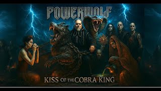 POWERWOLF  Kiss Of The Cobra King Video