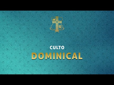 CULTO DOMINICAL | LIVE 10h15 11-09-2022
