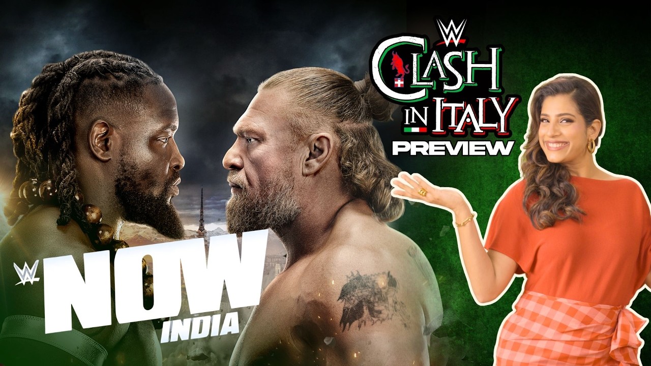 Clash in Italy Preview (Hindi): WWE Now India