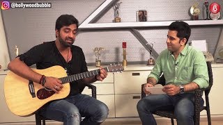 Akhil Sachdeva talks about his latest track Gal Sun- Bubble Unplugged