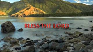 Bless the Lord