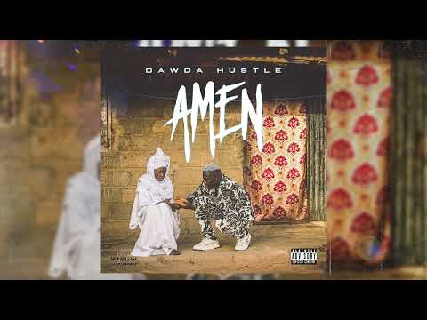 DawdaHustle - Amen ft Uchee