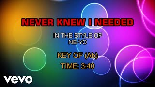NE-YO - Never Knew I Needed (Karaoke)
