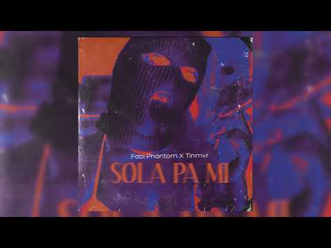 Sola Pa Mi - Fabi Phantom Ft @Tinmvrr