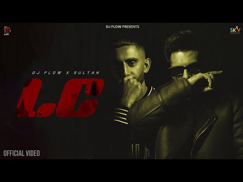 LC (Official Video) Dj Flow x Sultaan | SKY Digital | New Punjabi Songs | Latest Punjabi Songs 2024