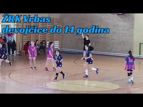 ŽRK Vrbas devojčice do 14 godina