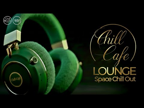 Luxus Lounge 2026 | Space Chill Out | Deep Focus Beats