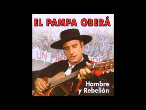 El Pampa Oberá - Juancho El Desertor (Martín Castro)