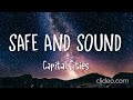 Capital Cities Safe And Sound 1 Hour