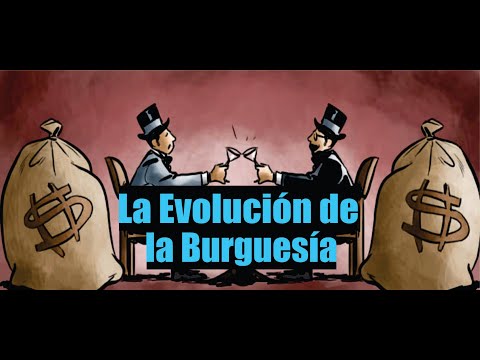 La Historia de la Burguesía