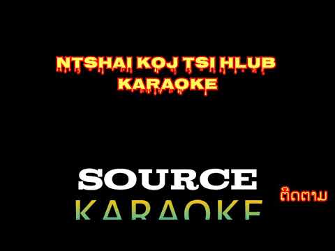 Ntshai koj tsis hlub karaoke