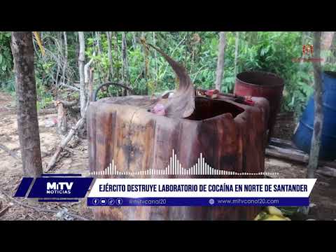 Ejército destruye laboratorio de cocaína en Norte de Santander
