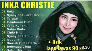 Download lagu Full album inka Christie _ lagu terbaik populer th 80-90 an mp3 Download lagu Full album inka Christie _ lagu terbaik populer th 80-90 an mp3