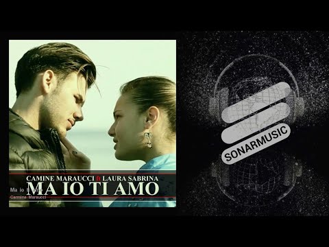 Carmine Maraucci - Ma io ti amo - feat. Laura Sabrina