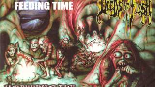 DEEDS OF FLESH  FEEDING TIME
