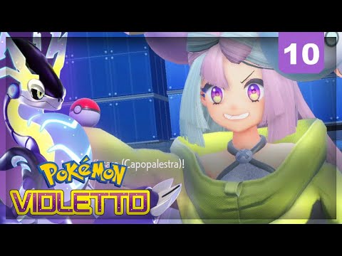 KISSARA, LA STREAMER CAPOPALESTRA  - Pokemon Violetto ITA - Episodio 10