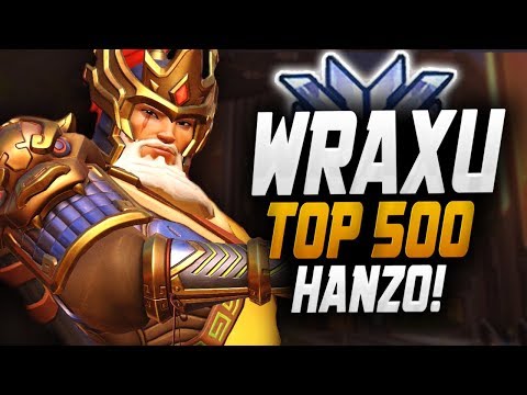 WRAXU RANK 417 HANZO! [ OVERWATCH SEASON 19 TOP 500 ]