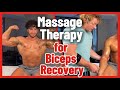 Massage Therapy For Biceps Recovery