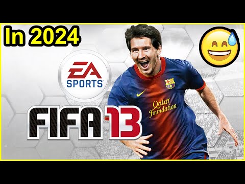 I Played FIFA 13 Again In 2024 And It Was...