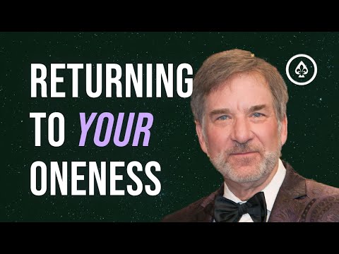 Returning to Your Oneness