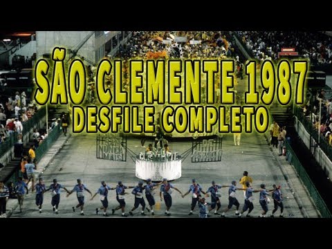 SÃO CLEMENTE 1987 - DESFILE COMPLETO