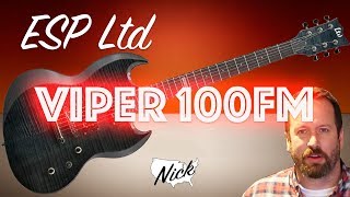 Video thumbnail for ESP LTD Viper 100FM (Viper 10/50) - An Inexpensive Aggressive Take on the Gibson Sg by Nick in the States