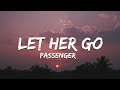 Passenger Let Her Go Lyrics