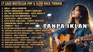 Download lagu 17 Lagu Nostalgia Pop & Slow Rock Terbaik Tanpa Iklan mp3