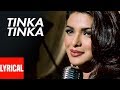 Tinka Tinka Lyrical Video Karam Alisha Chinoy Vishal Shekhar Priyanka Chopra