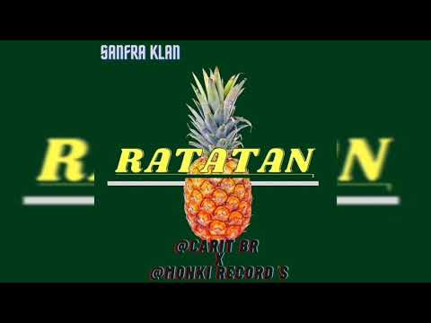 @CARIT BR - RATATAN🍍 (Prod: Buddha Vybez)