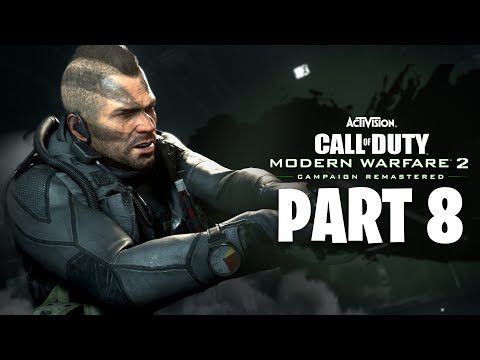 CALL OF DUTY MODERN WARFARE 2 REMASTERED Gameplay Walkthrough Part 8 FULL Campaign - No Commentary
