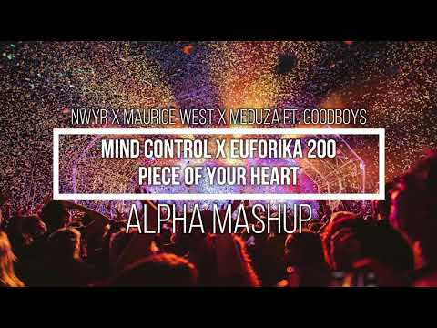 Show Me A Piece Of Your Euforika Mind Control (Alpha Mashup)