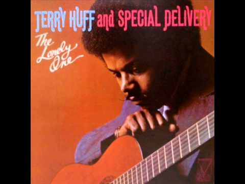 Terry Huff & Special Deliver - When you're lonely